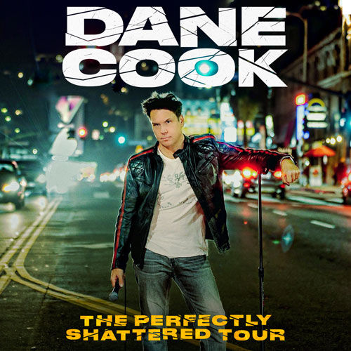 dane cook tour opening act